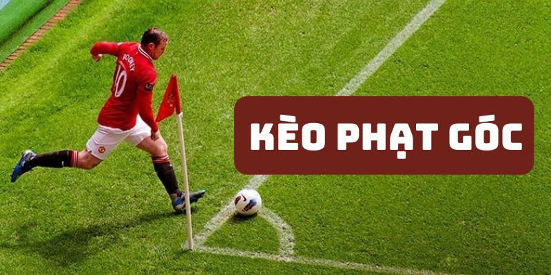3 loại kèo phạt góc hấp dẫn tại KO66 hiện nay cần biết